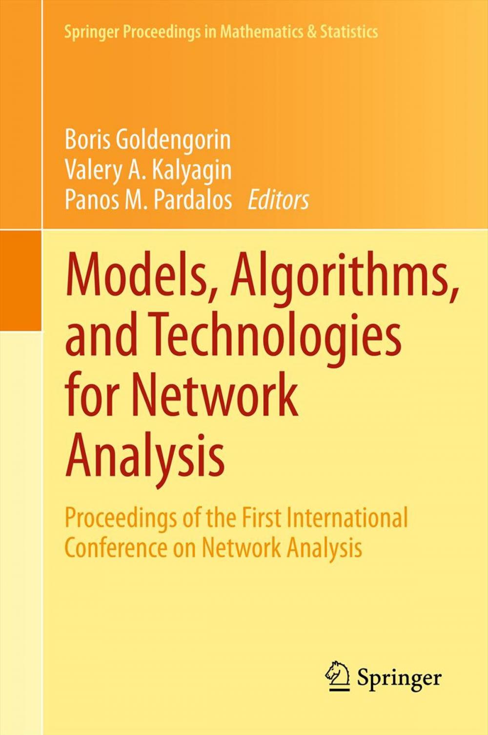 Big bigCover of Models, Algorithms, and Technologies for Network Analysis