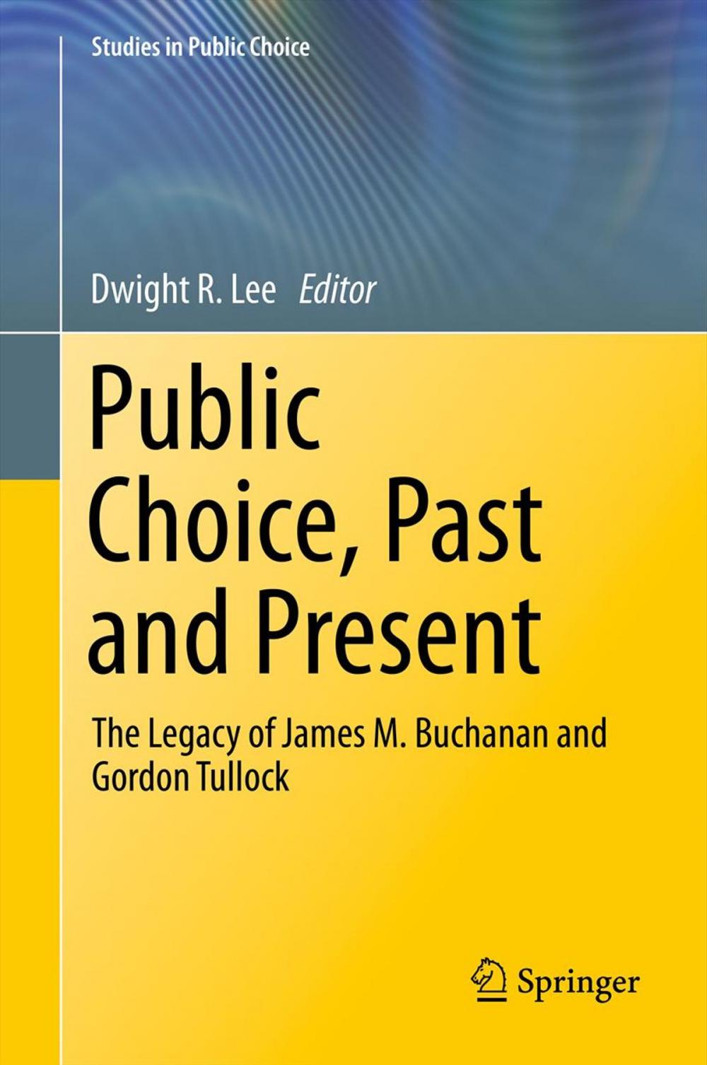 Big bigCover of Public Choice, Past and Present