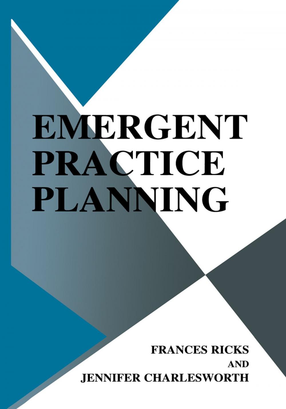 Big bigCover of Emergent Practice Planning