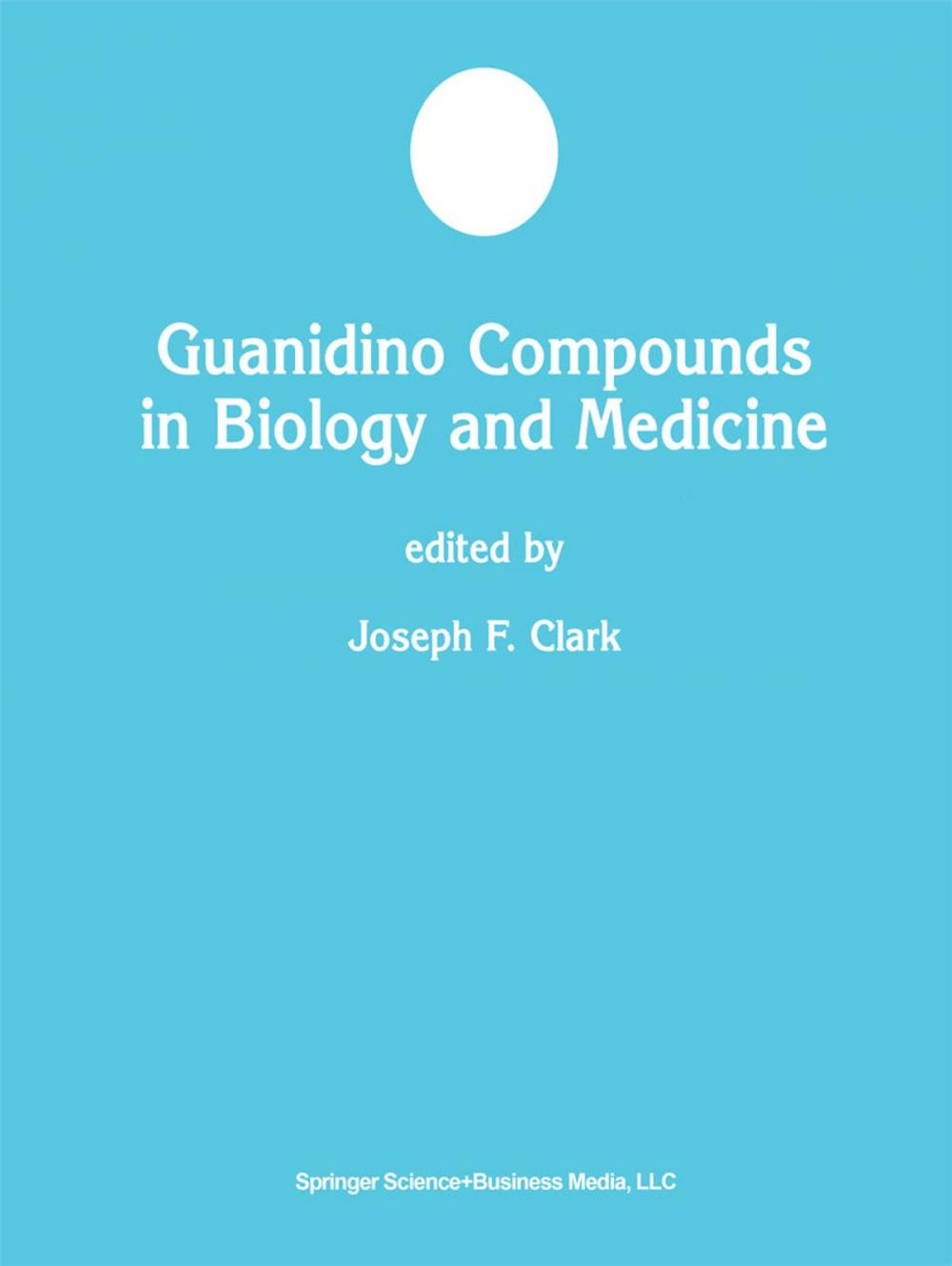 Big bigCover of Guanidino Compounds in Biology and Medicine