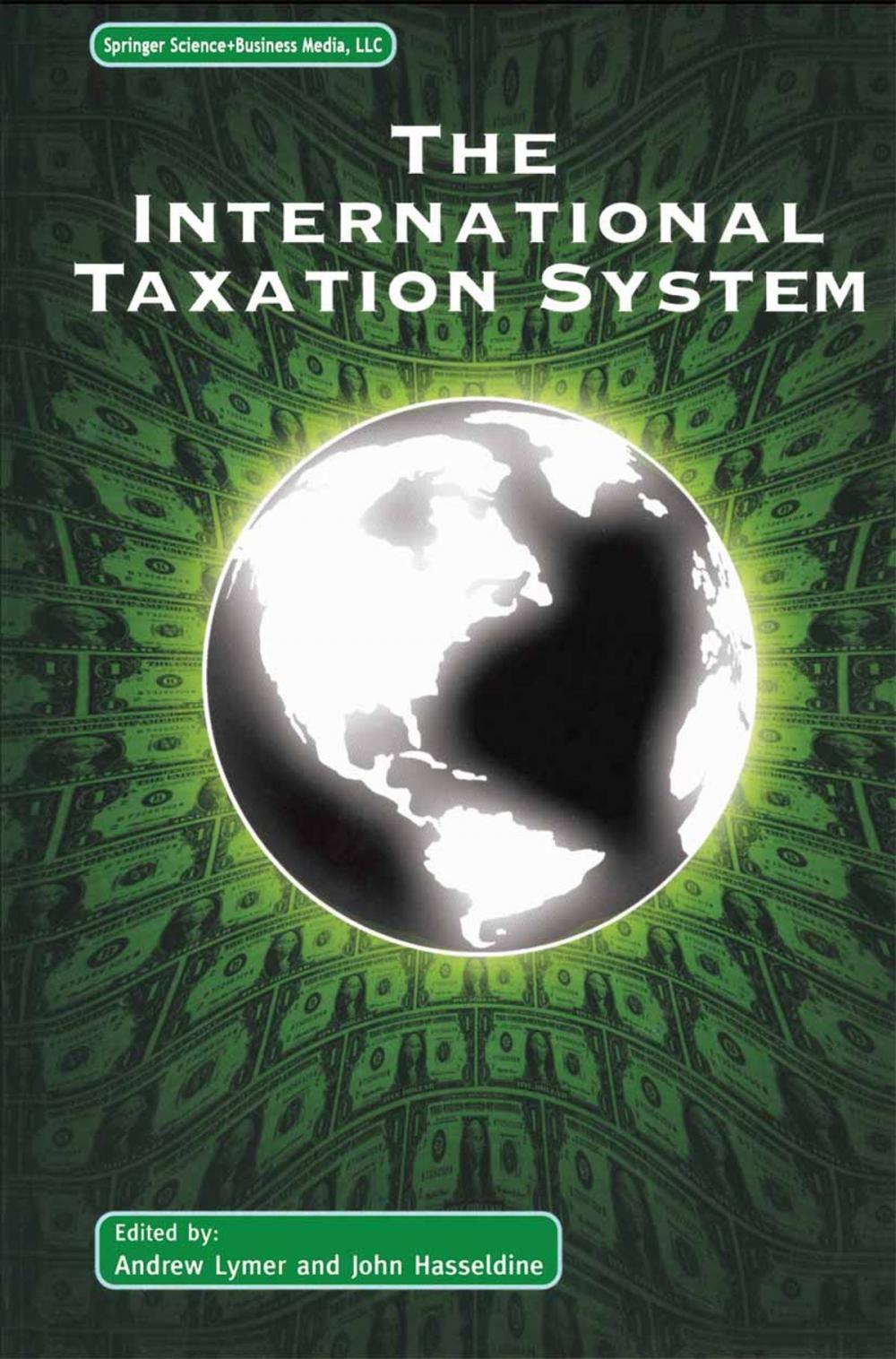 Big bigCover of The International Taxation System