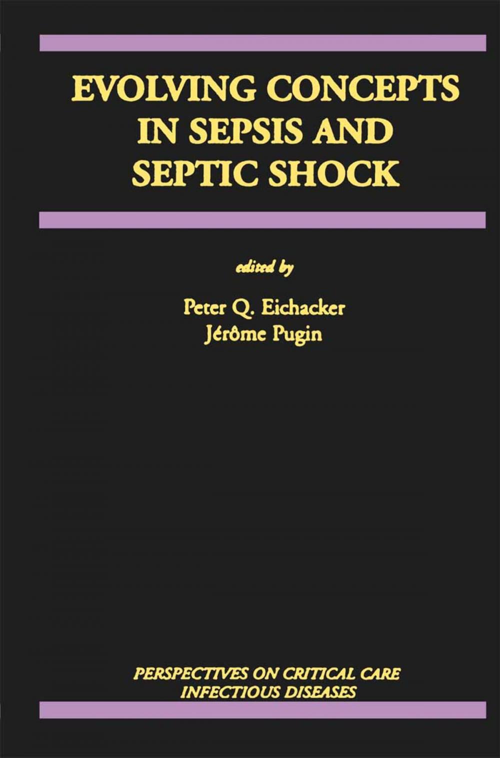 Big bigCover of Evolving Concepts in Sepsis and Septic Shock