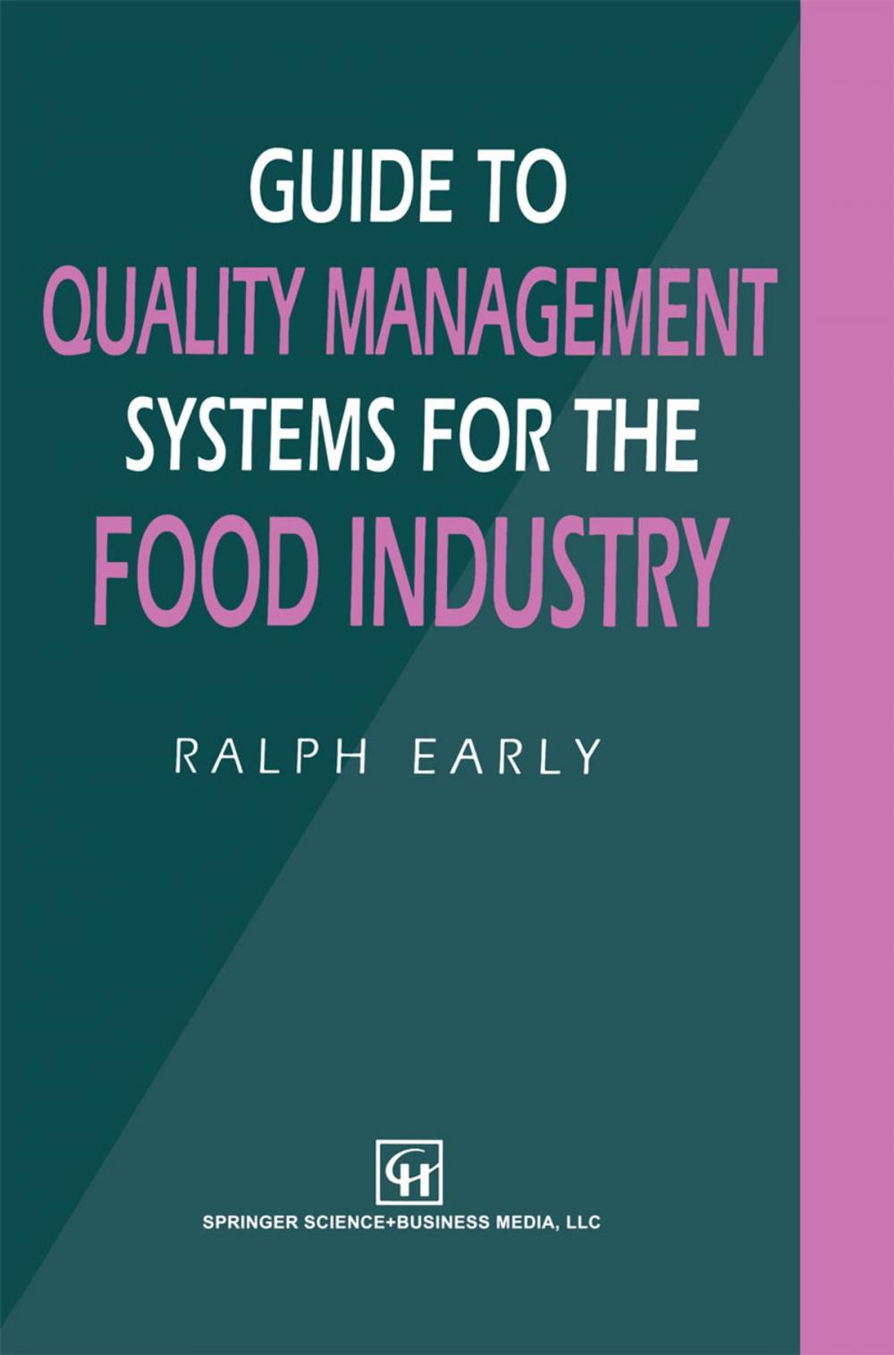 Big bigCover of Guide to Quality Management Systems for the Food Industry