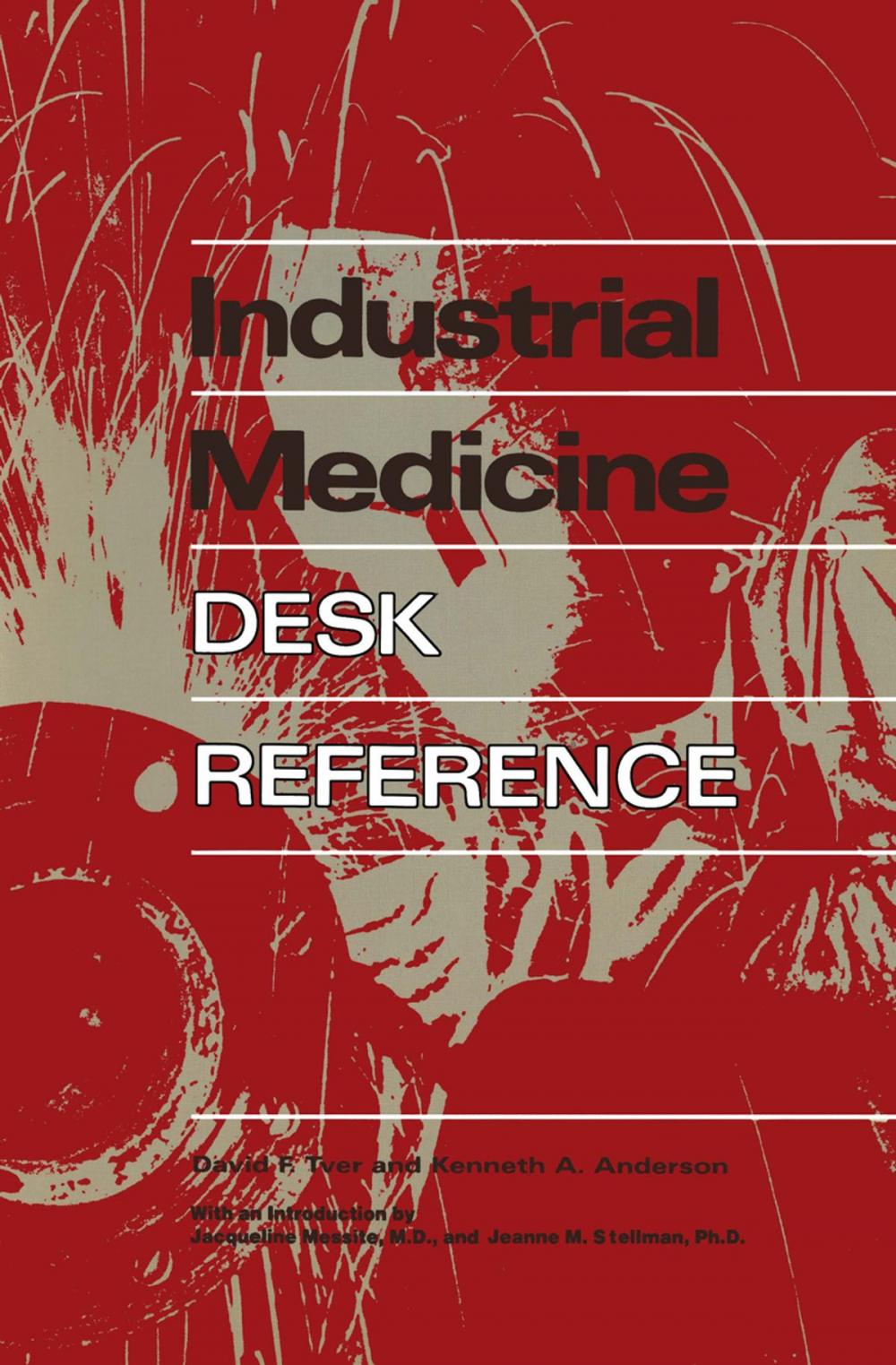 Big bigCover of Industrial Medicine Desk Reference