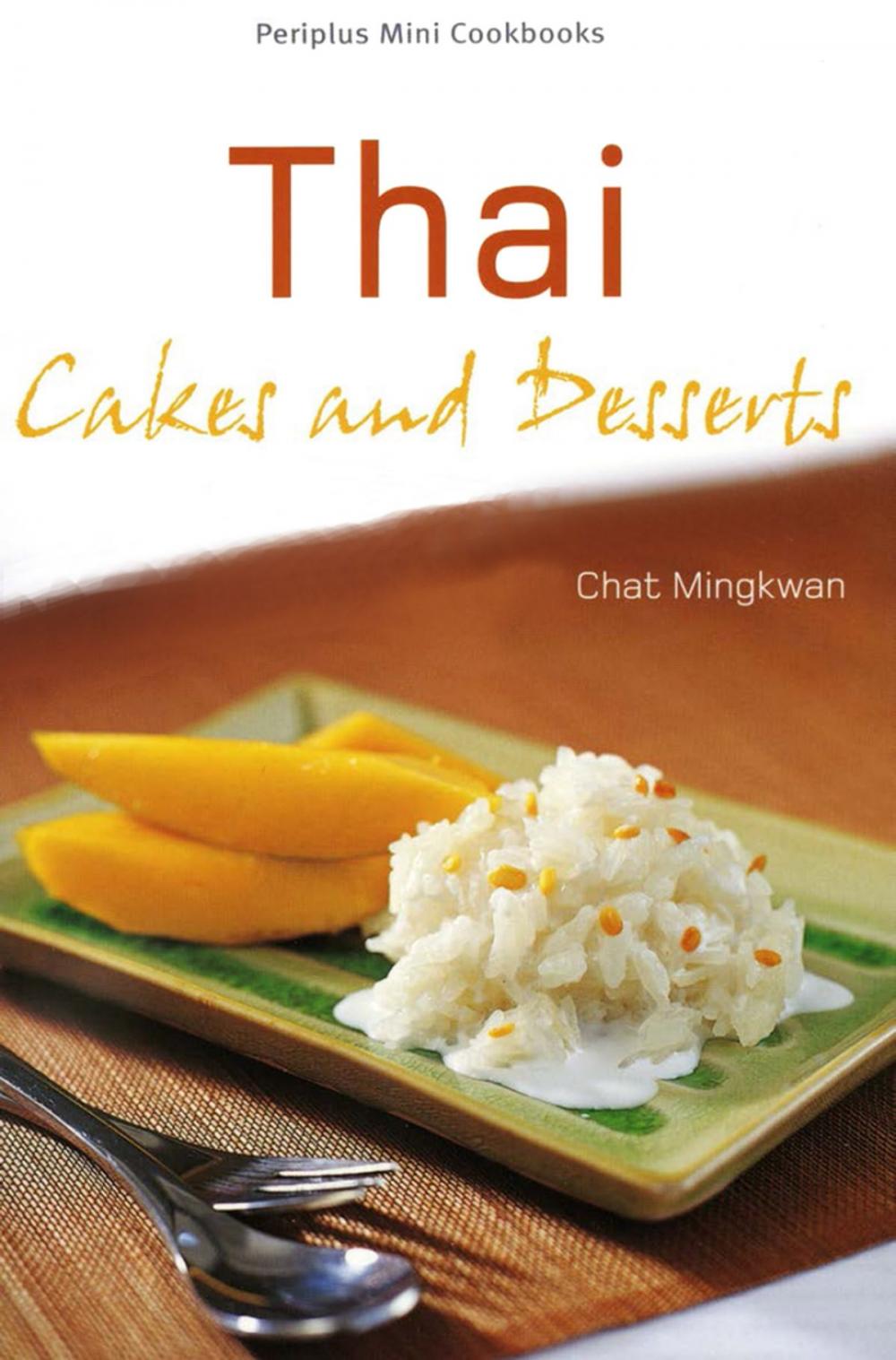 Big bigCover of Mini Thai Cakes & Desserts