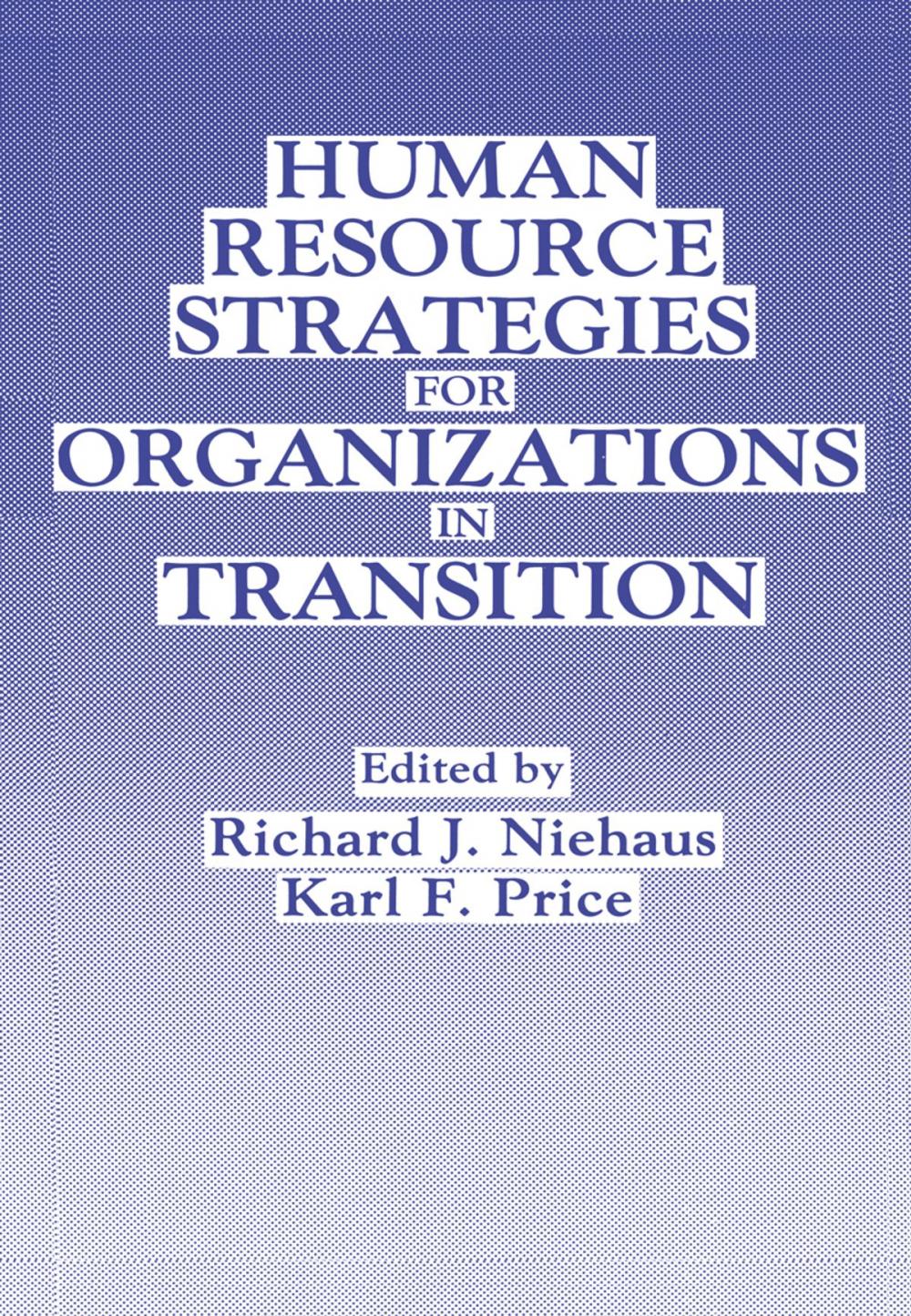 Big bigCover of Human Resource Strategies for Organizations in Transition