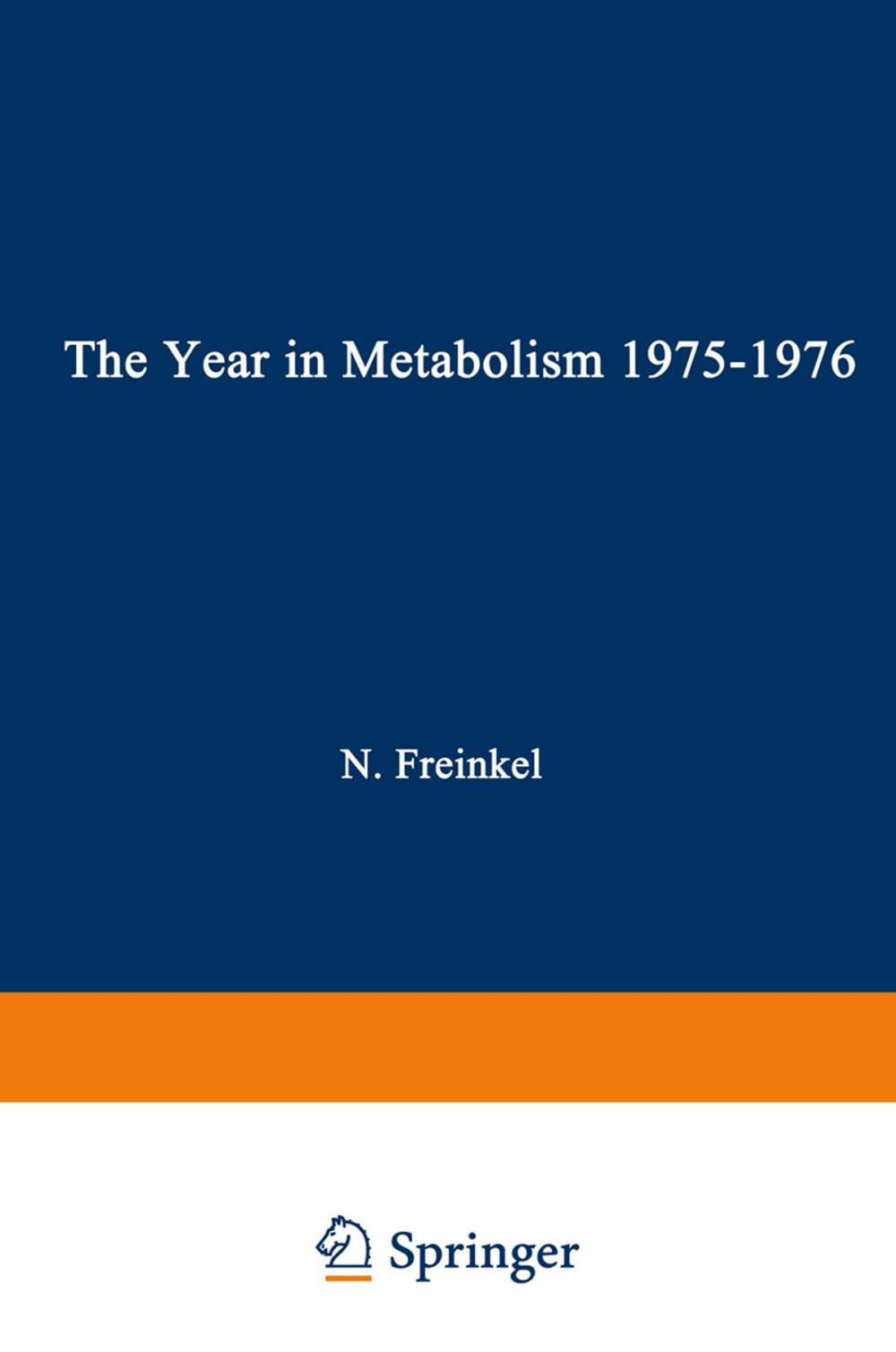 Big bigCover of The Year in Metabolism 1975–1976