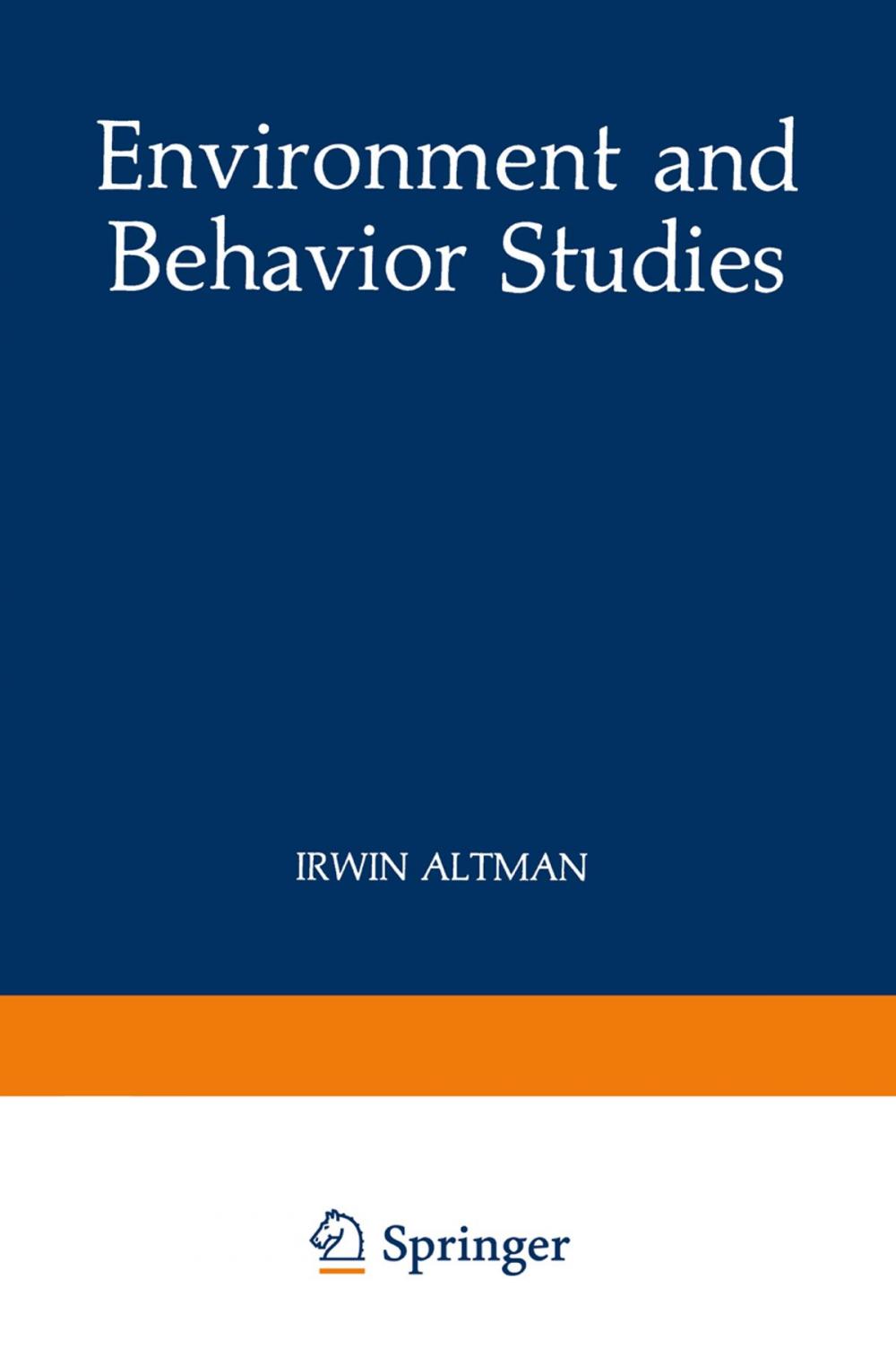 Big bigCover of Environment and Behavior Studies