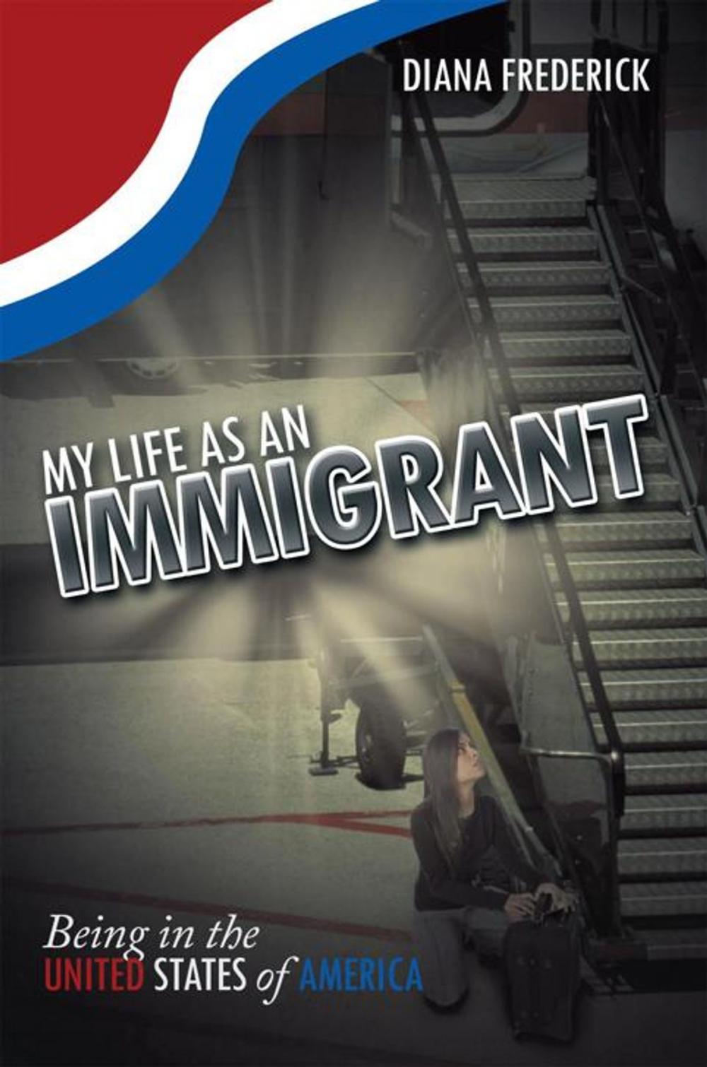 Big bigCover of My Life as an Immigrant