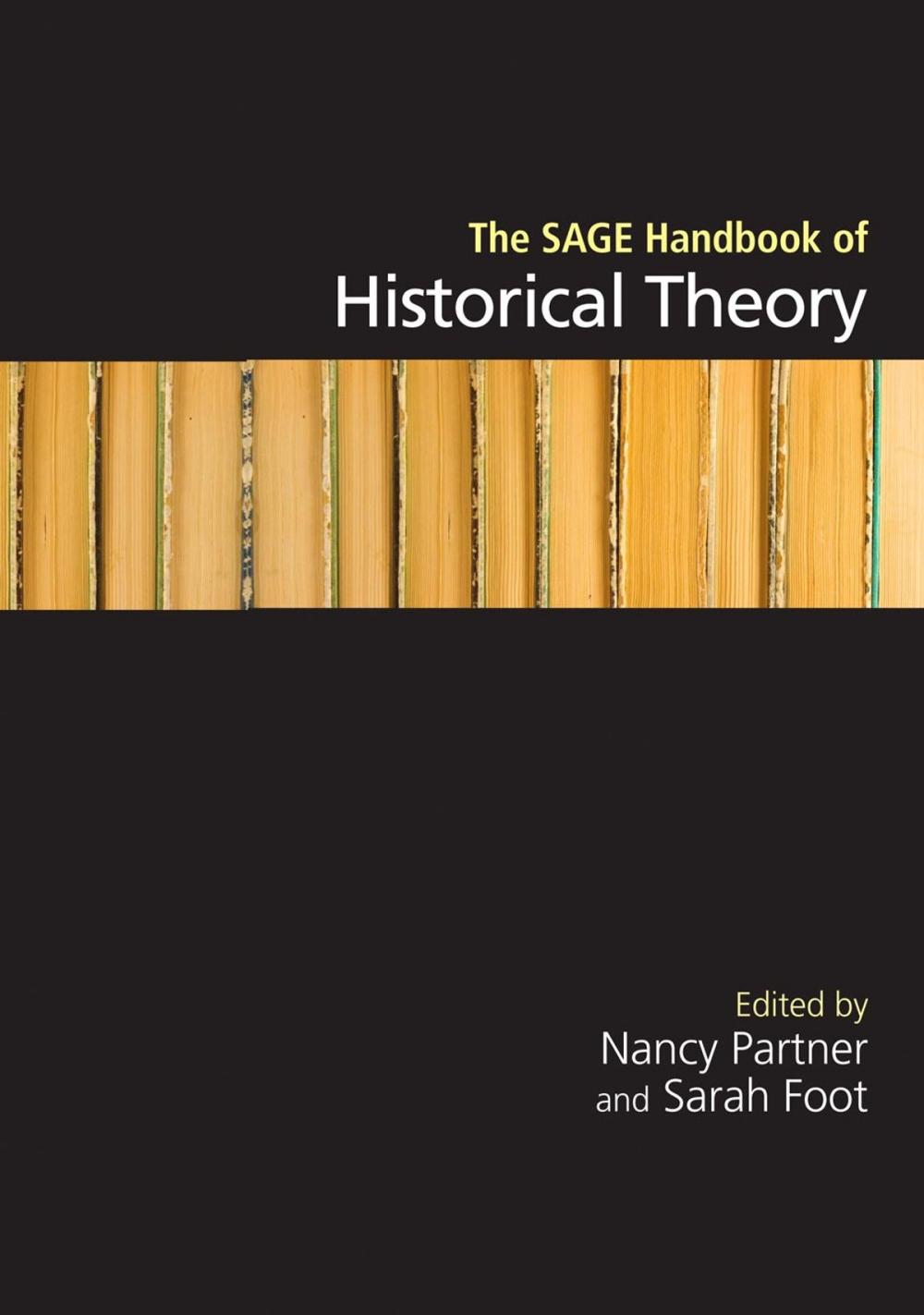Big bigCover of The SAGE Handbook of Historical Theory