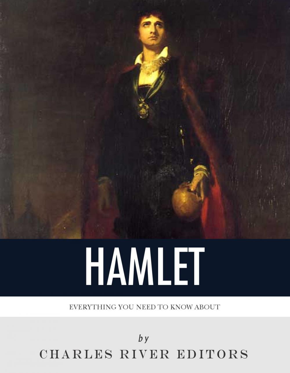 Big bigCover of Everything You Need to Know About Hamlet