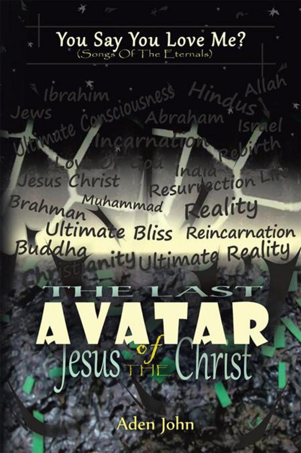 Big bigCover of The Last Avatar of Jesus the Christ