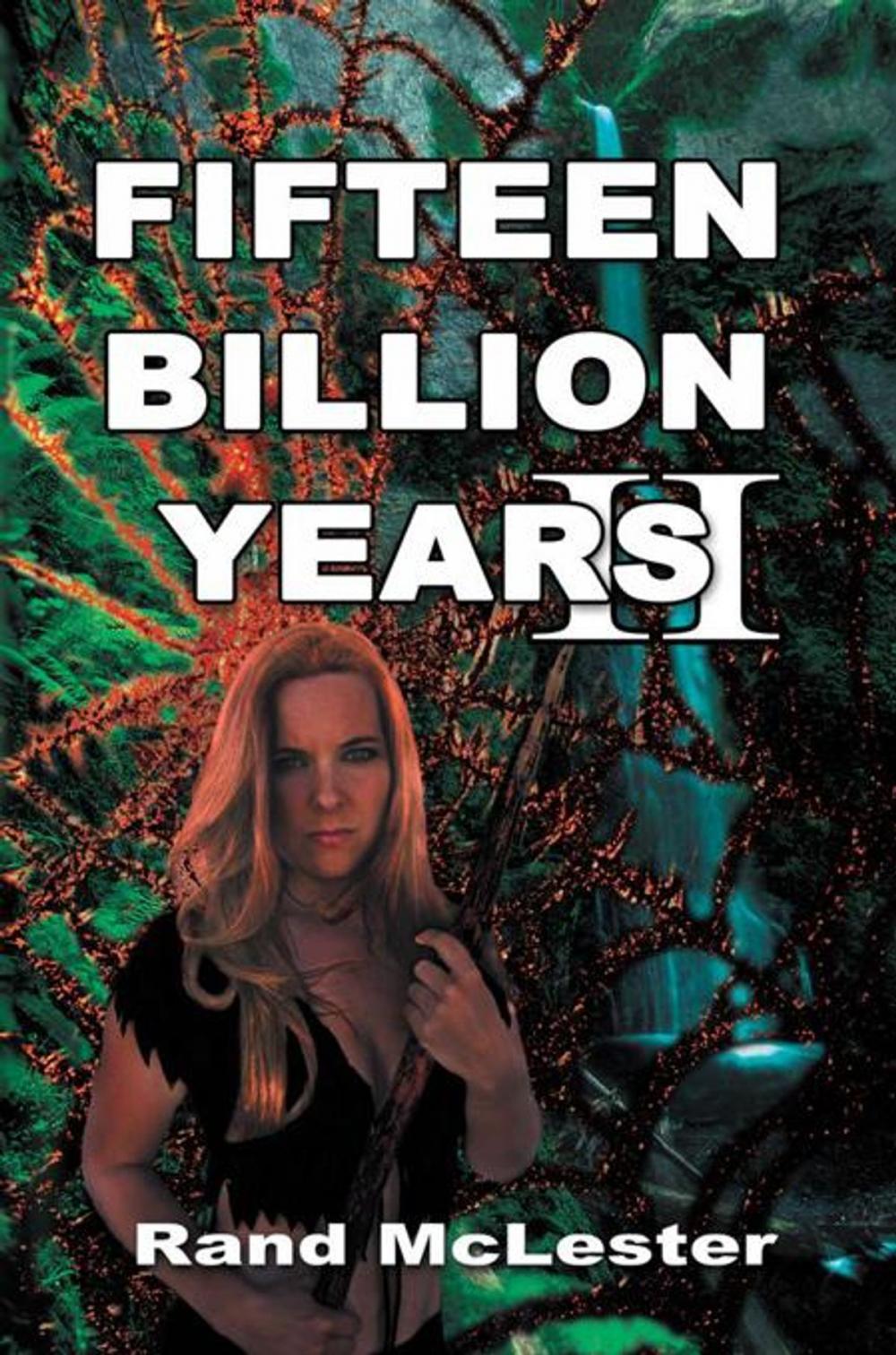 Big bigCover of Fifteen Billion Years Ii