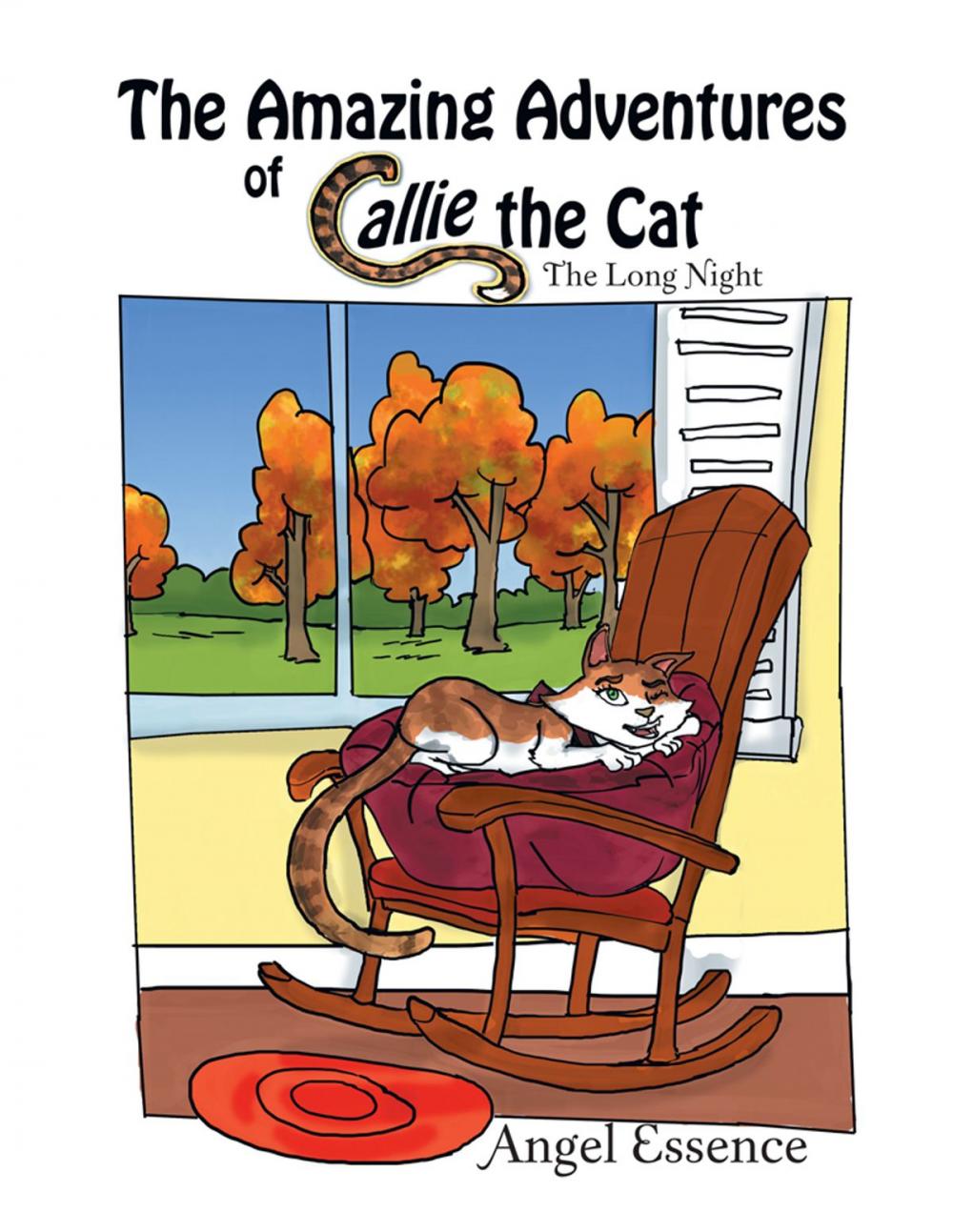 Big bigCover of The Amazing Adventures of Callie the Cat