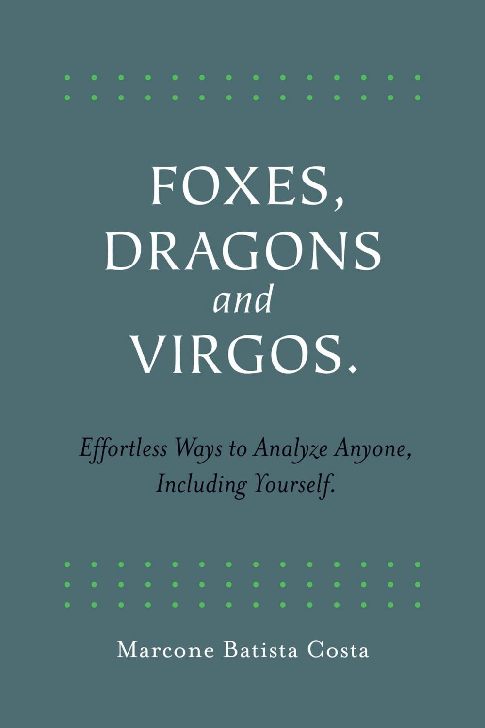 Big bigCover of Foxes, Dragons and Virgos