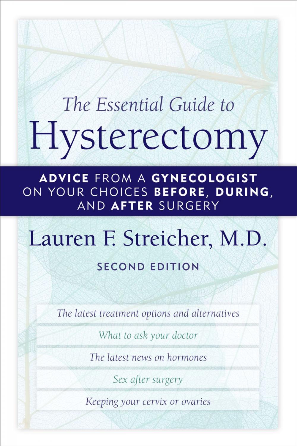 Big bigCover of The Essential Guide to Hysterectomy
