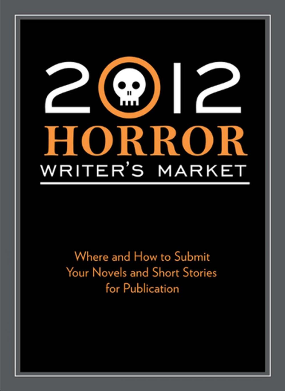 Big bigCover of 2012 Horror Writer's Market