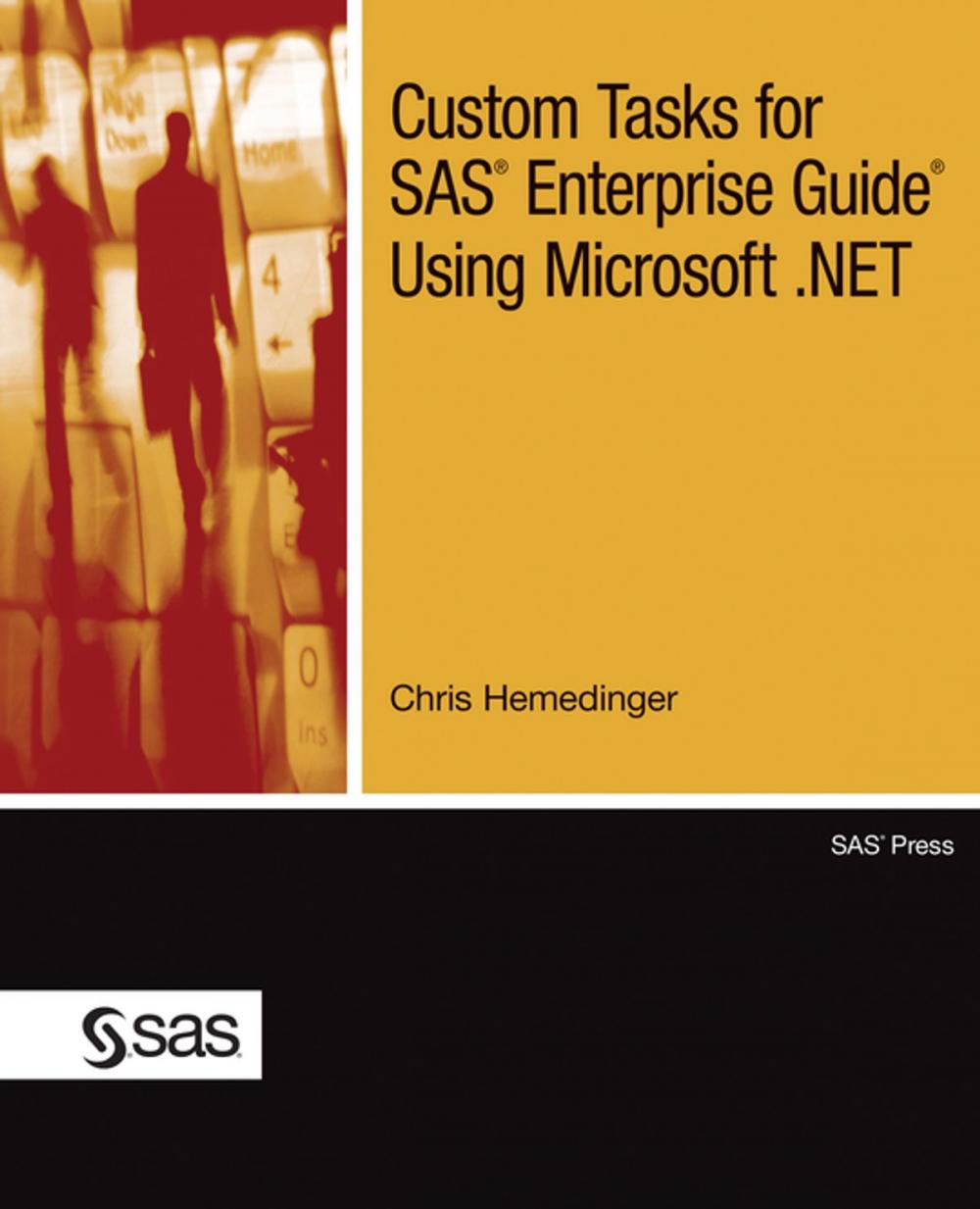 Big bigCover of Custom Tasks for SAS Enterprise Guide Using Microsoft .NET
