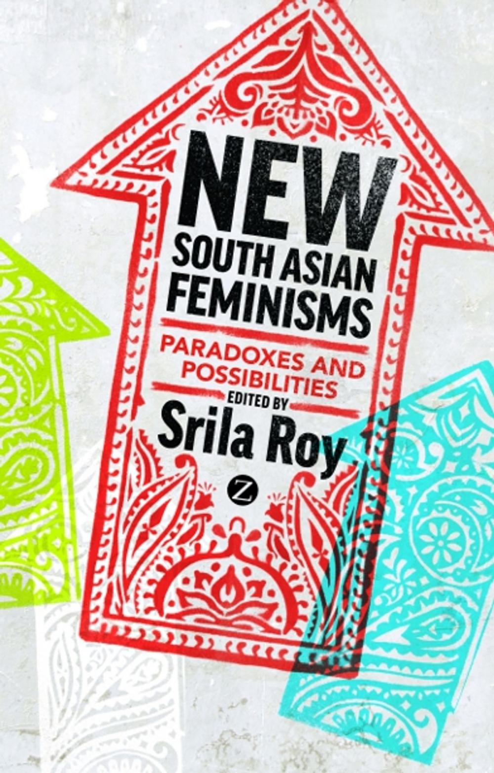 Big bigCover of New South Asian Feminisms