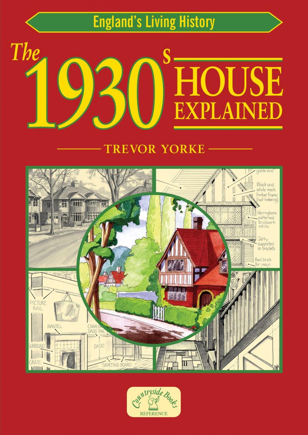 Big bigCover of The 1930s House Explained