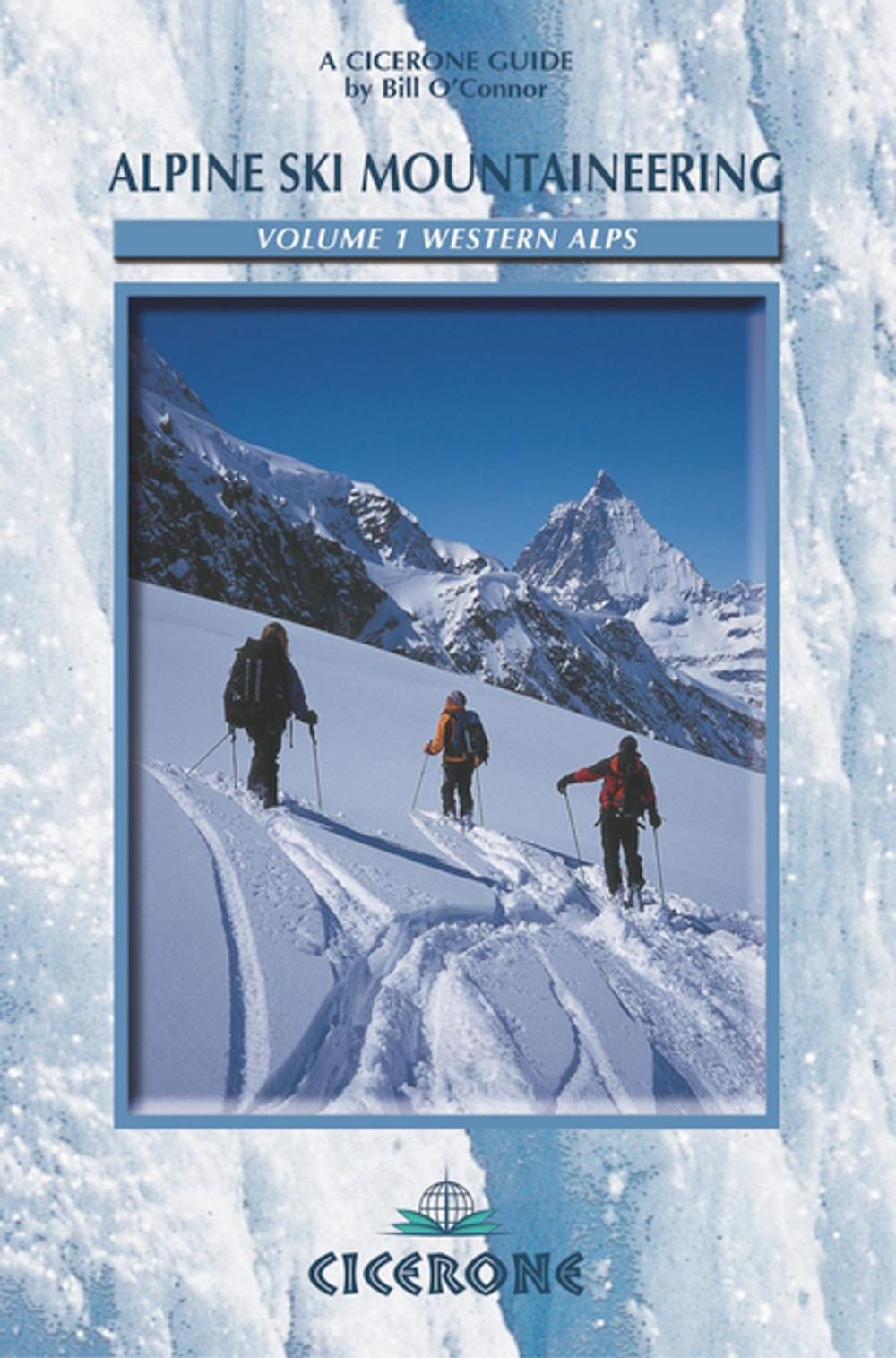 Big bigCover of Alpine Ski Mountaineering Vol 1 - Western Alps