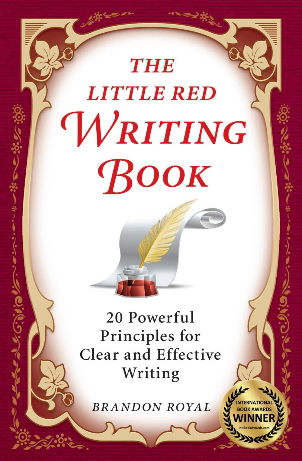 Big bigCover of The Little Red Writing Book: 20 Powerful Principles for Clear and Effective Writing (International Edition)
