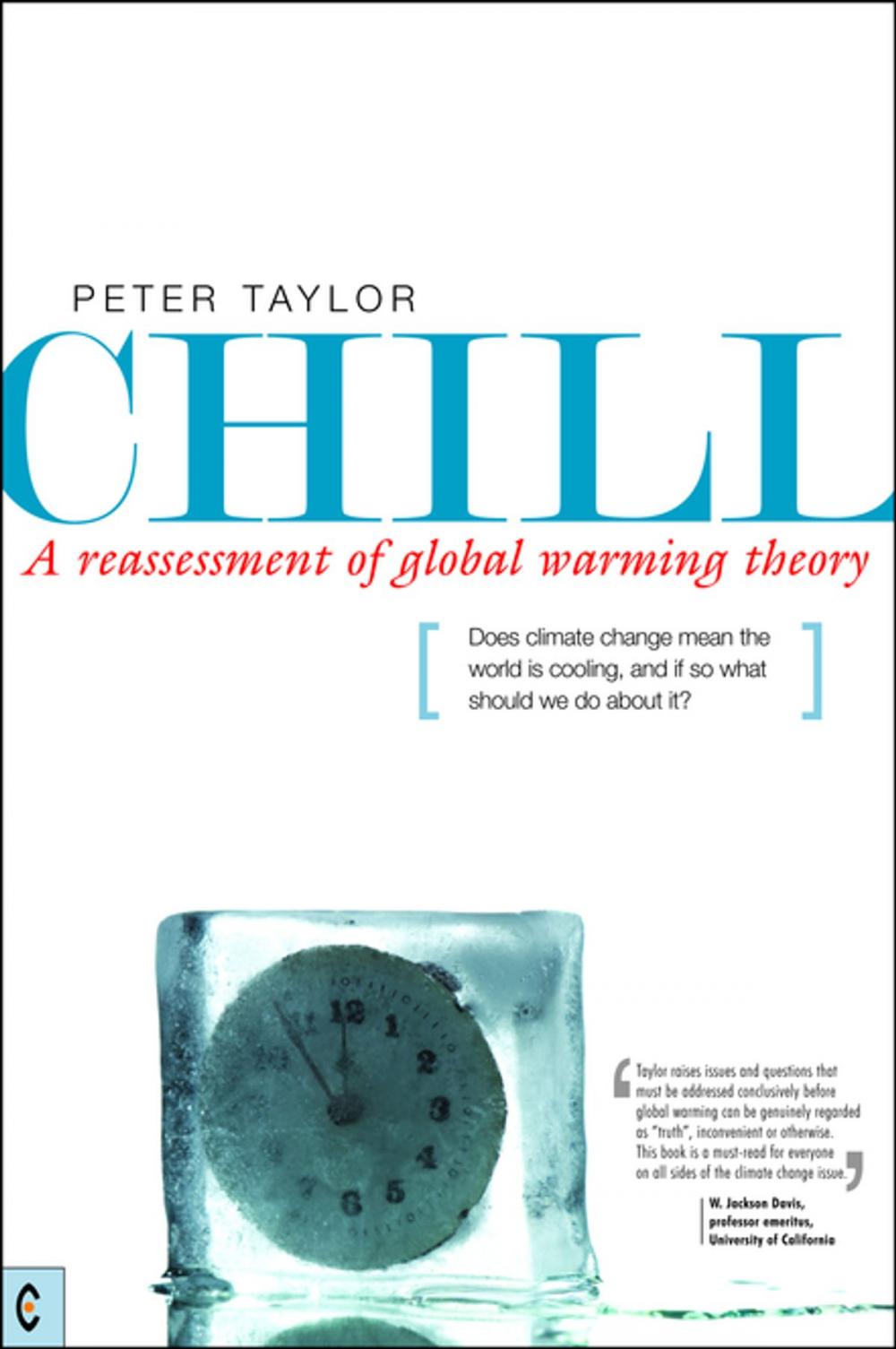 Big bigCover of Chill, A Reassessment of Global Warming Theory
