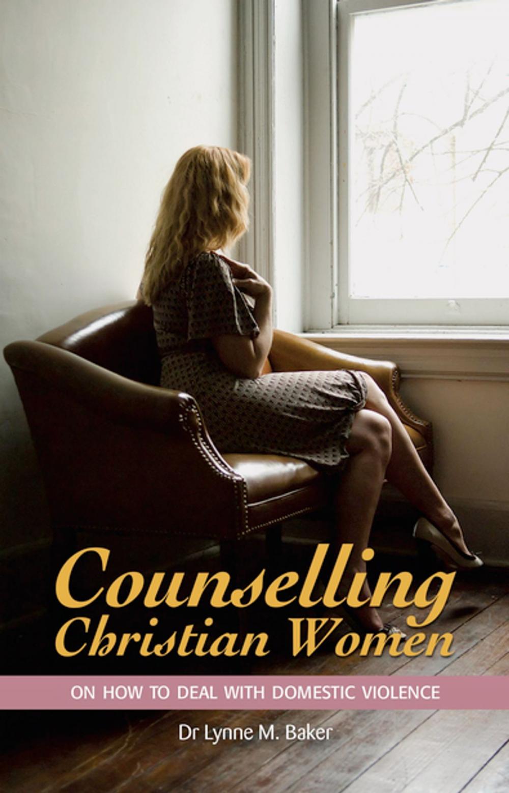 Big bigCover of Counselling Christian Women on How to Deal With Domestic Violence