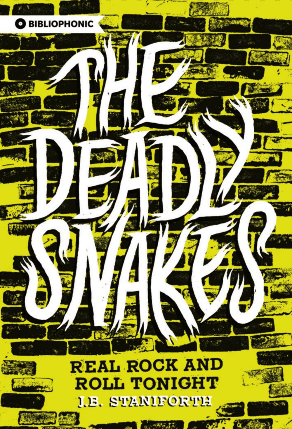 Big bigCover of The Deadly Snakes