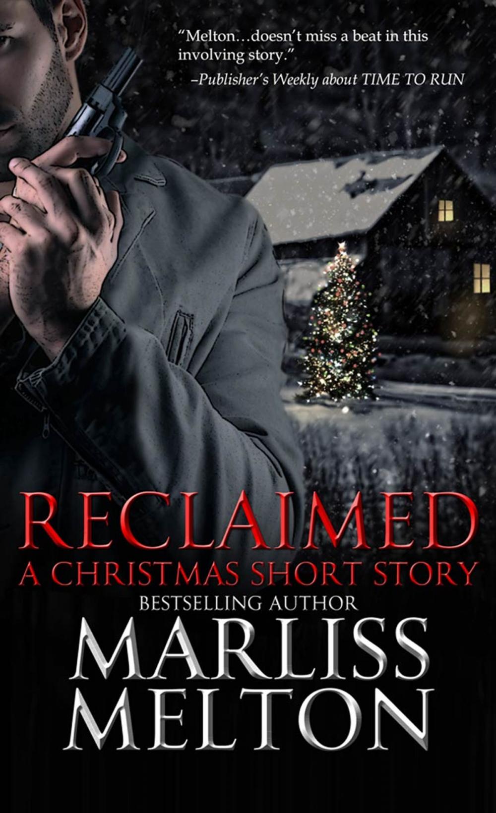 Big bigCover of Reclaimed, A Christmas Short Story