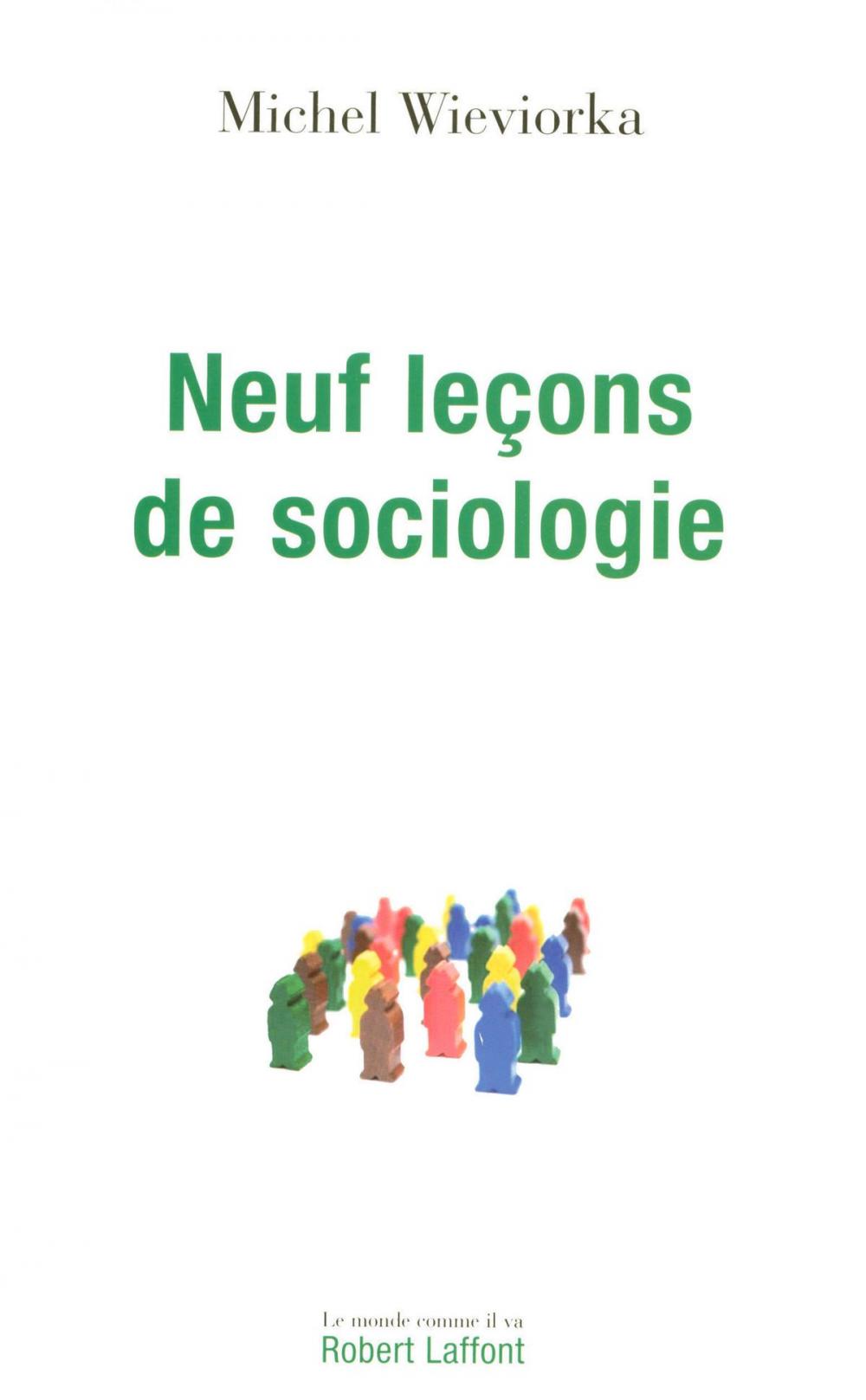 Big bigCover of Neuf leçons de sociologie