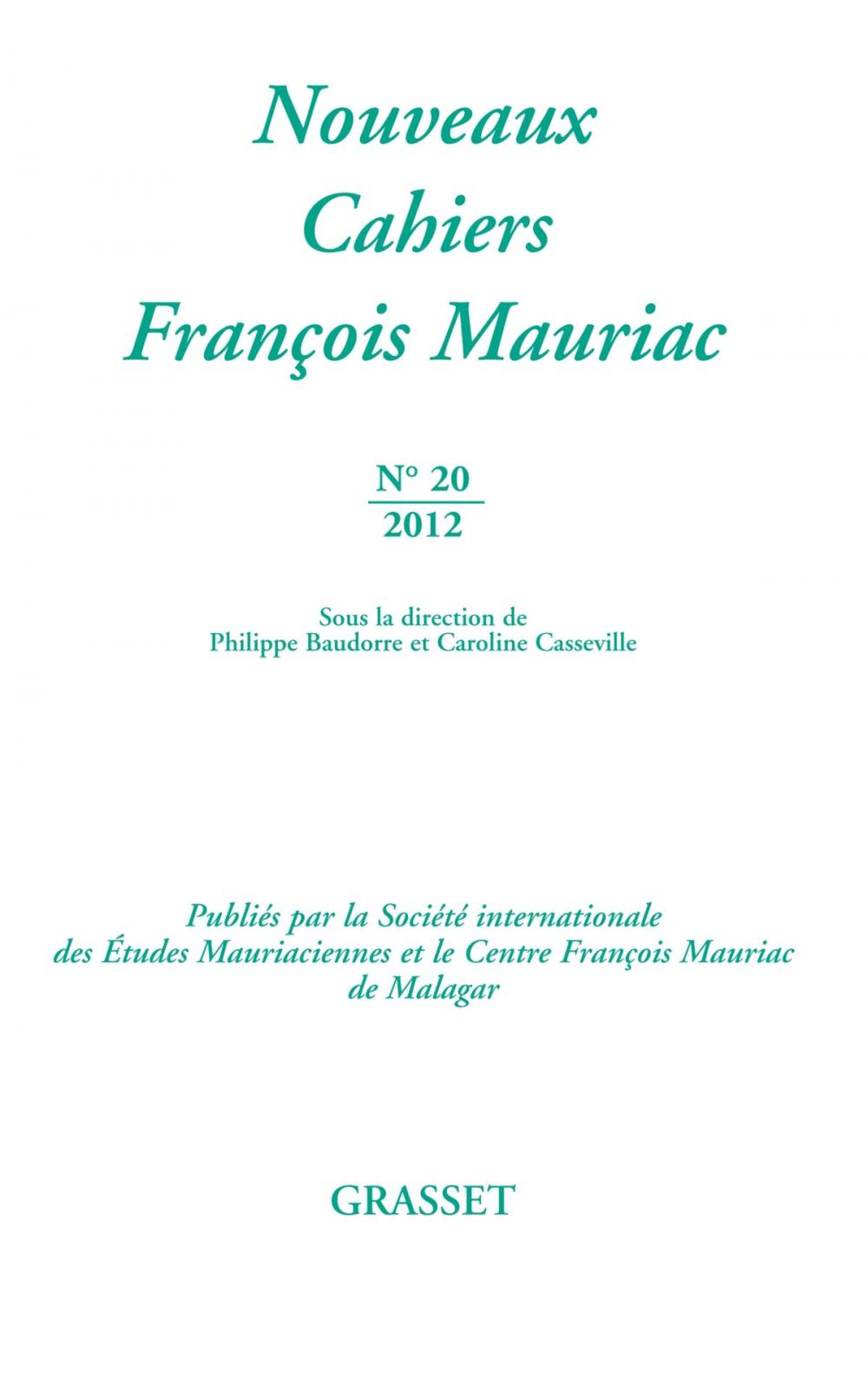 Big bigCover of Nouveaux cahiers François Mauriac N°20