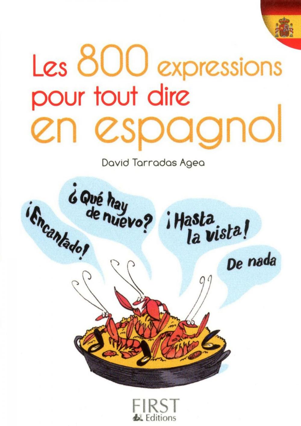 Big bigCover of Petit livre de - 800 expressions pour tout dire en espagnol