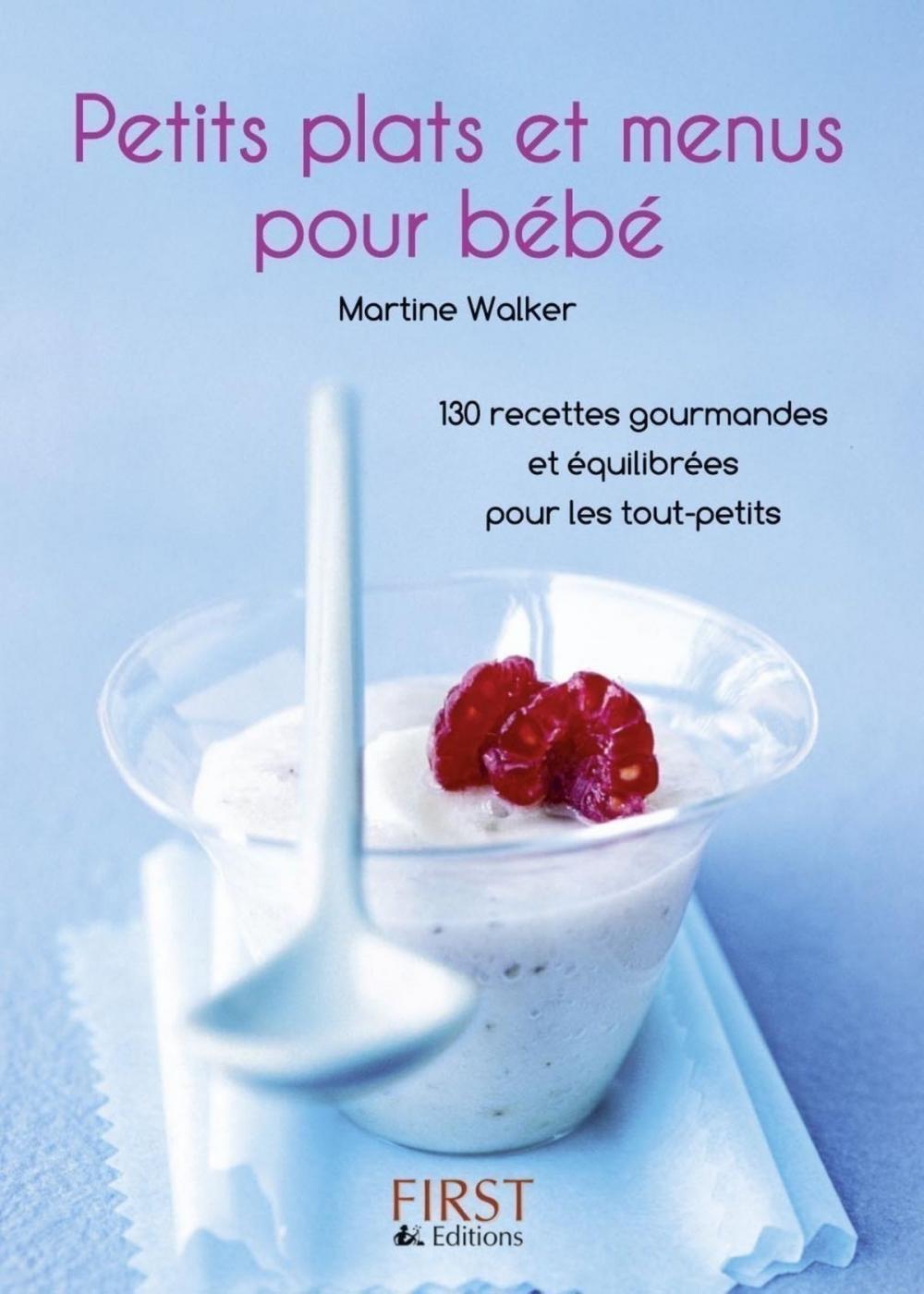 Big bigCover of Petit livre de - Petits plats et menus pour bébé