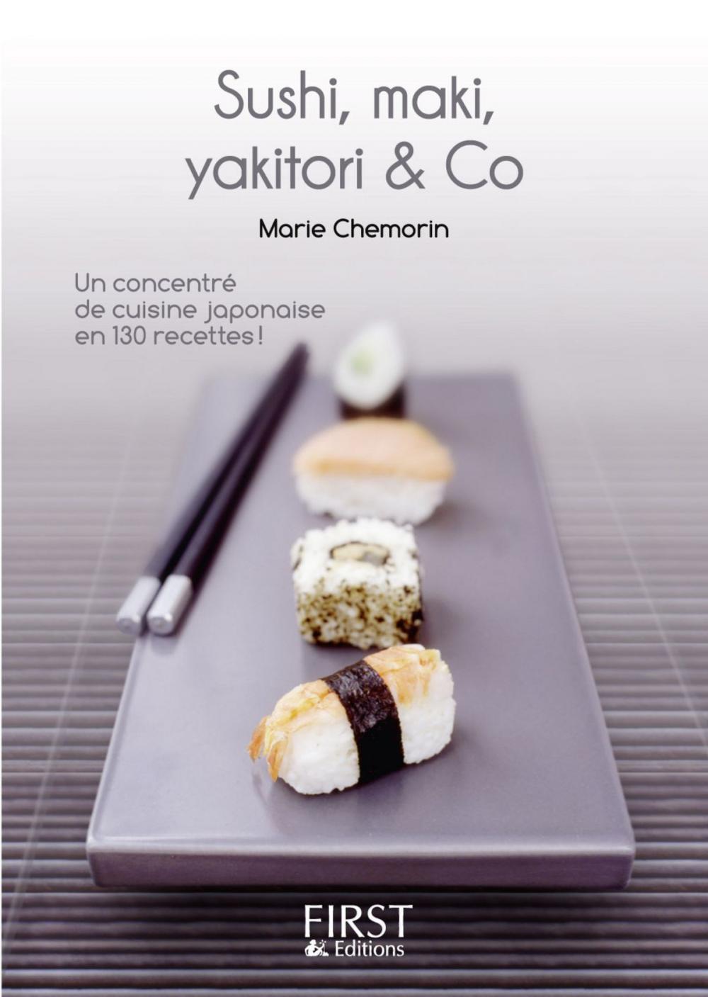 Big bigCover of Petit Livre de - Sushi, makis, Yakitoris and Co en 130 recettes