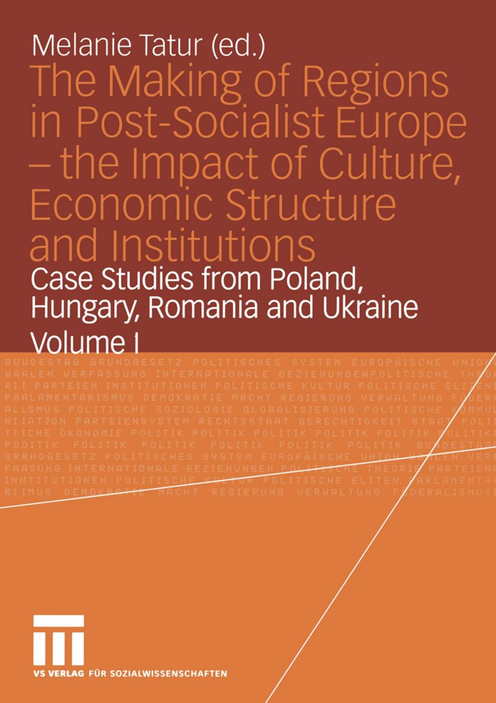 Big bigCover of The Making of Regions in Post-Socialist Europe — the Impact of Culture, Economic Structure and Institutions