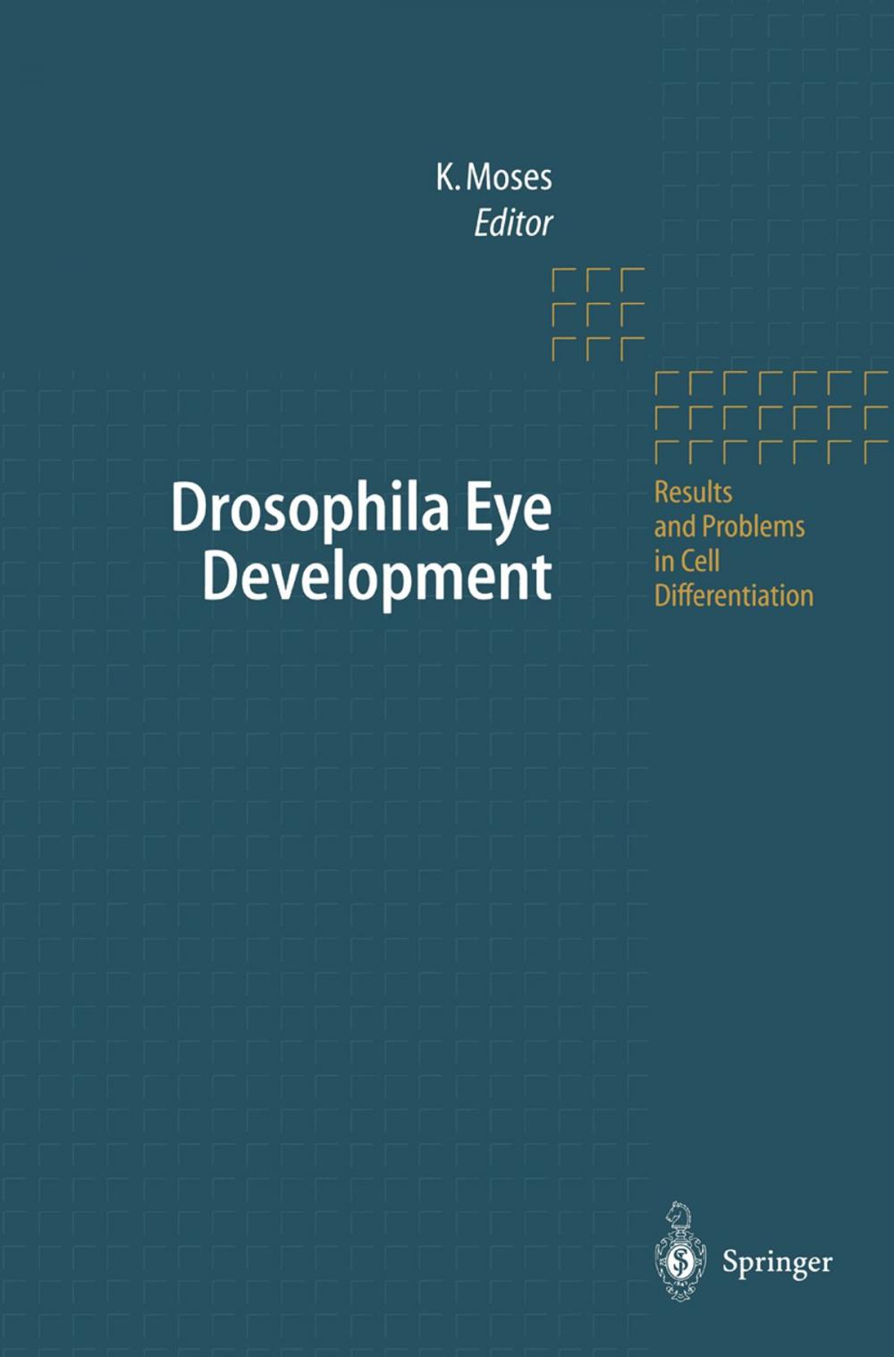 Big bigCover of Drosophila Eye Development