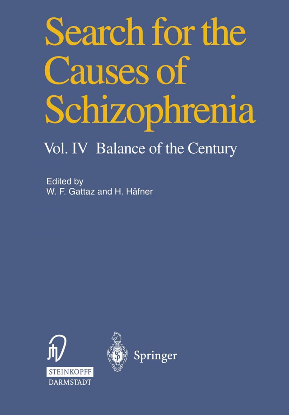 Big bigCover of Search for the Causes of Schizophrenia