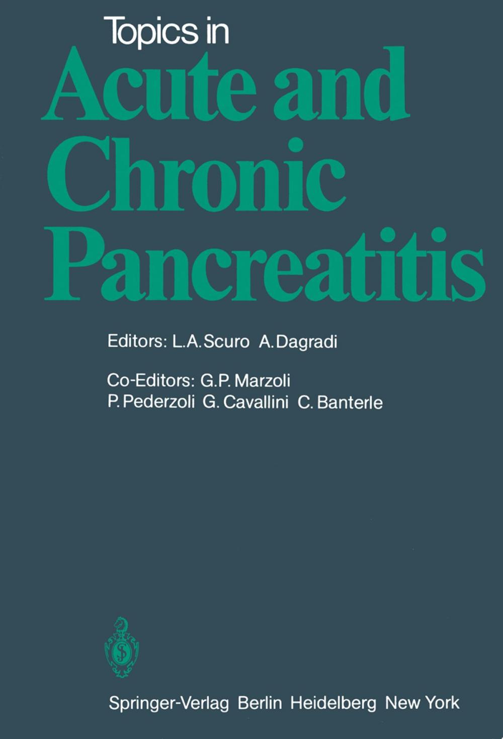 Big bigCover of Topics in Acute and Chronic Pancreatitis