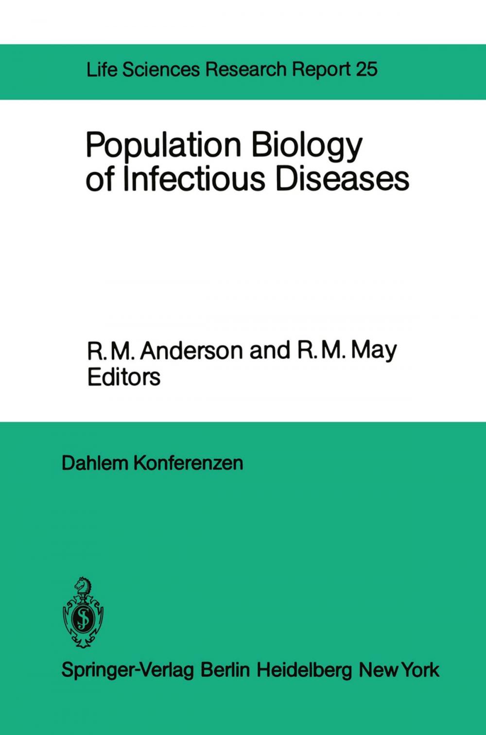 Big bigCover of Population Biology of Infectious Diseases