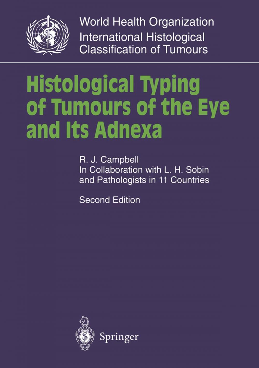 Big bigCover of Histological Typing of Tumours of the Eye and Its Adnexa