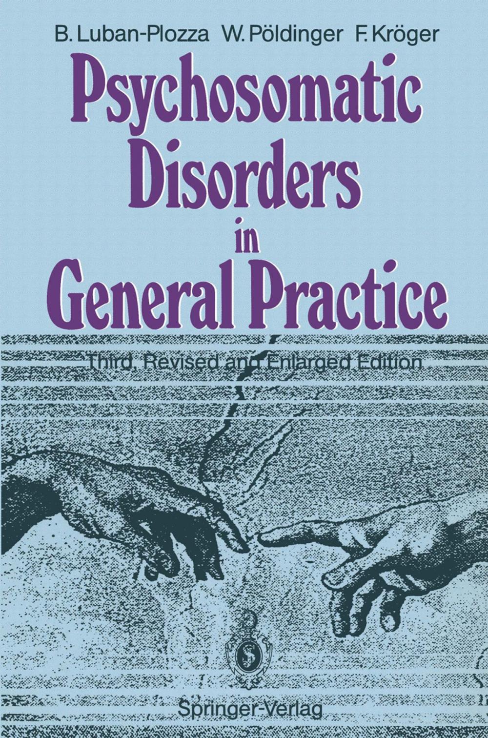 Big bigCover of Psychosomatic Disorders in General Practice
