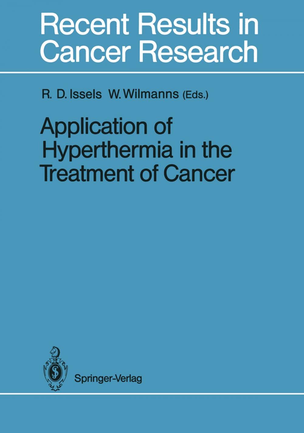 Big bigCover of Application of Hyperthermia in the Treatment of Cancer