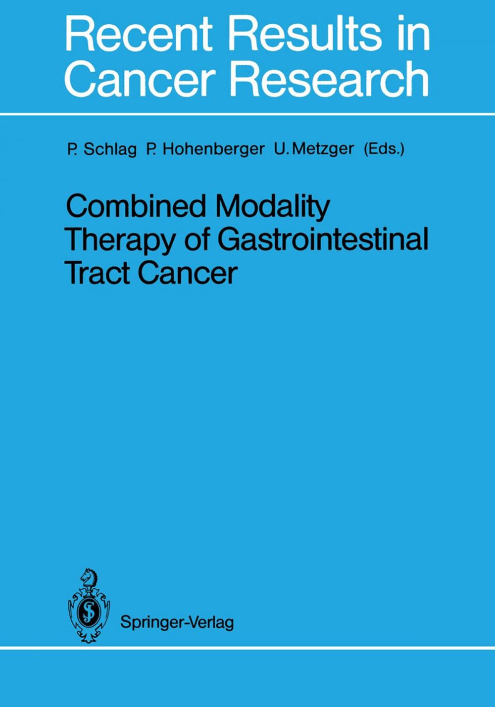 Big bigCover of Combined Modality Therapy of Gastrointestinal Tract Cancer