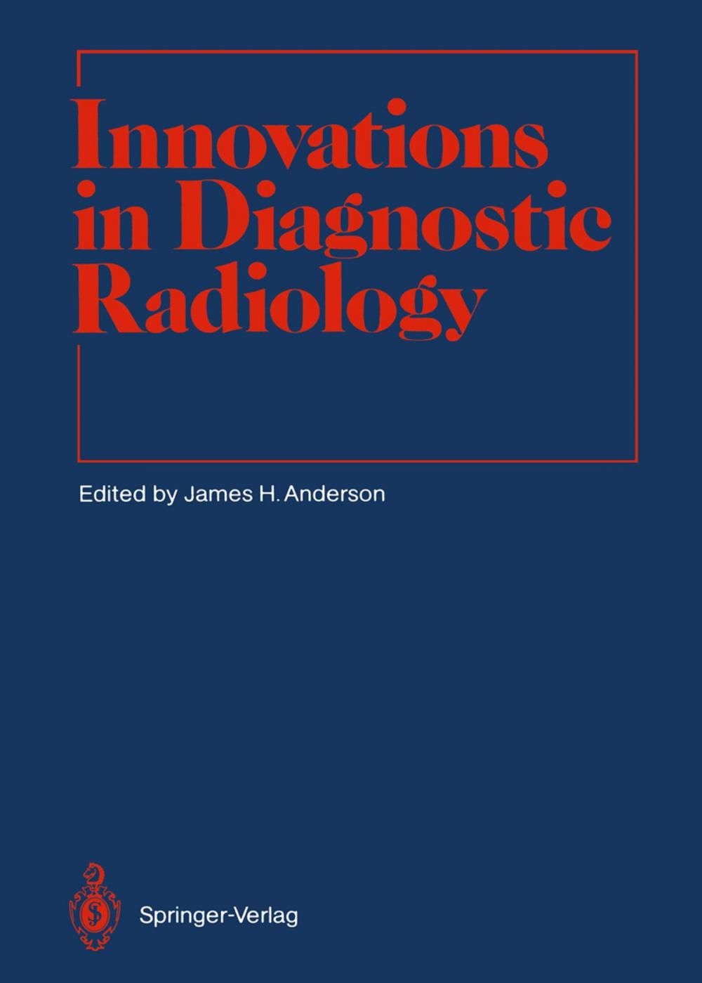 Big bigCover of Innovations in Diagnostic Radiology