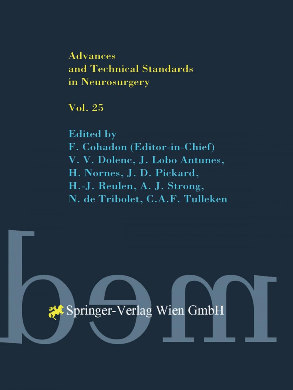 Big bigCover of Advances and Technical Standards in Neurosurgery