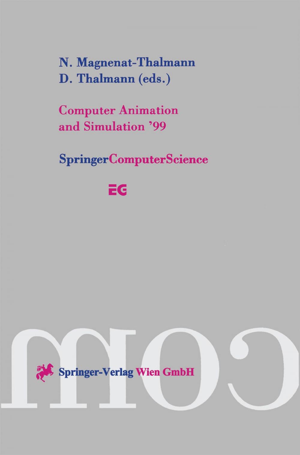 Big bigCover of Computer Animation and Simulation ’99