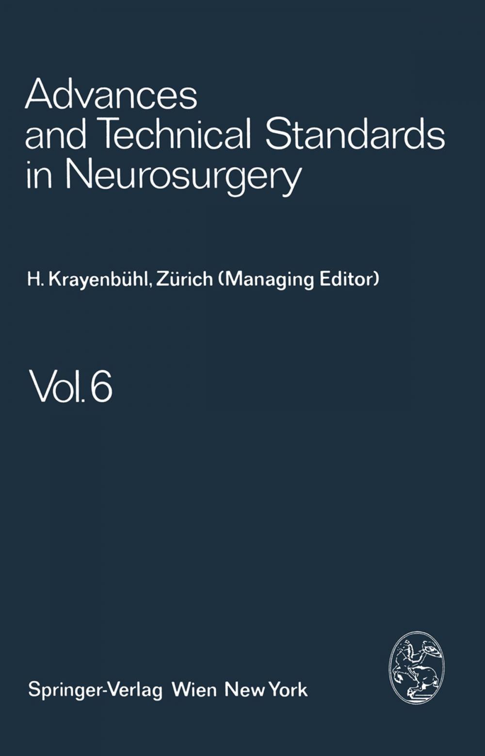 Big bigCover of Advances and Technical Standards in Neurosurgery