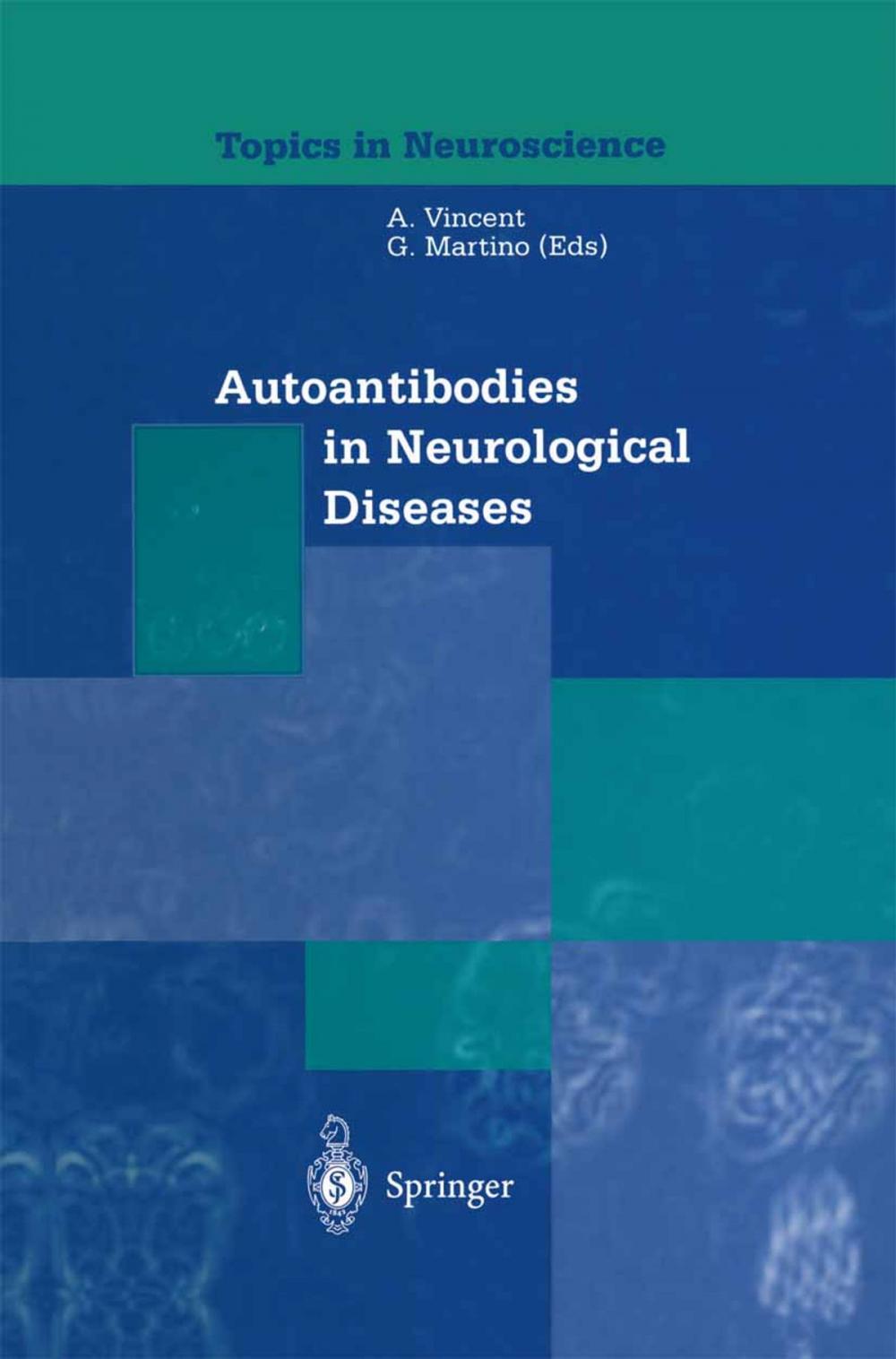 Big bigCover of Autoantibodies in Neurological Diseases