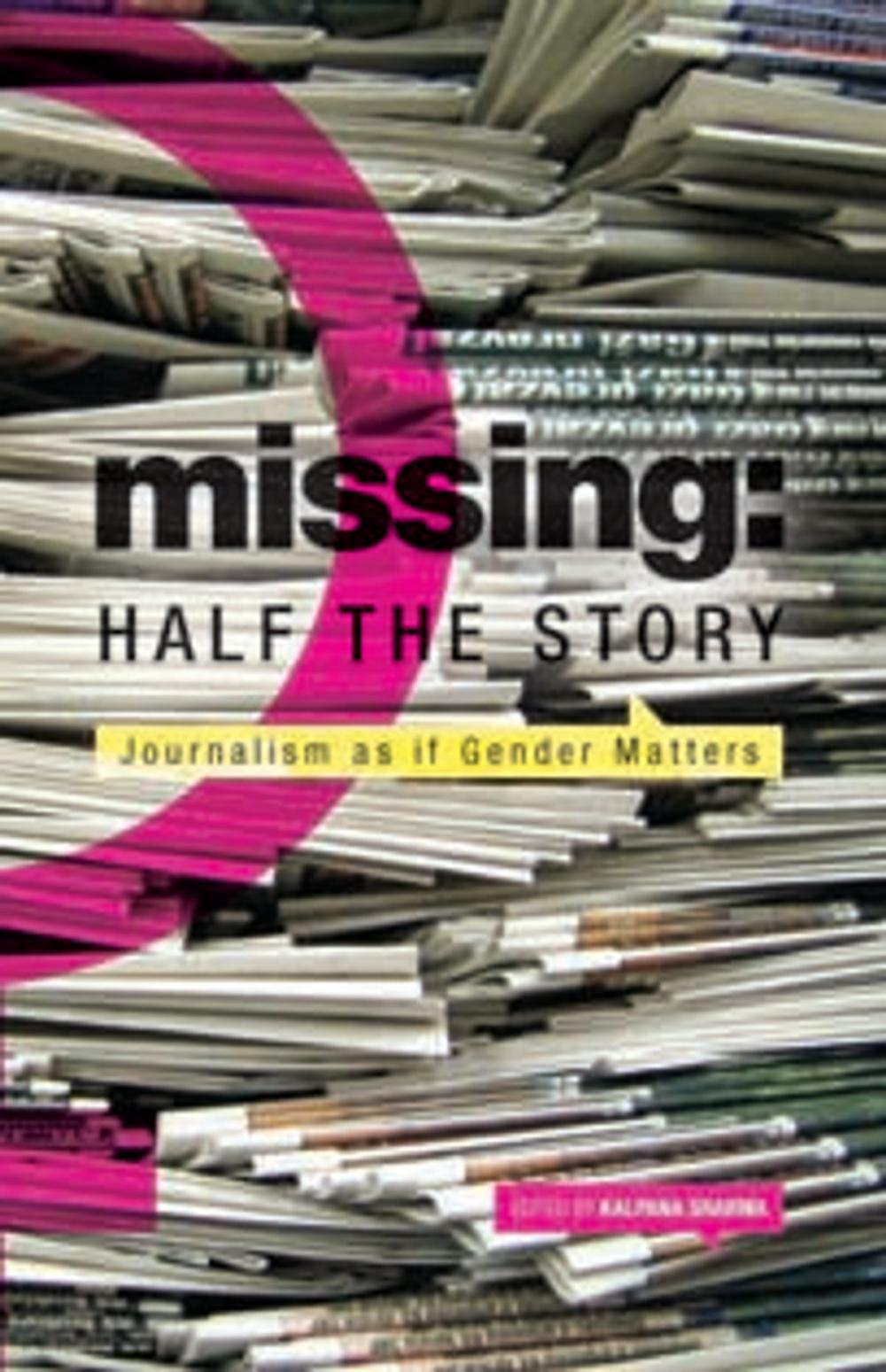 Big bigCover of Missing: Half the Story